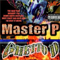 Master P, Ghetto D