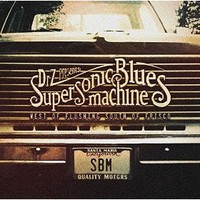 Supersonic Blues Machine, West Of Flushing, South Of Frisco