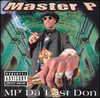 Master P, MP Da Last Don