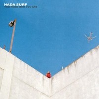 Nada Surf, You Know Who You Are