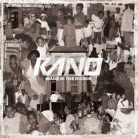 Kano, Made In The Manor