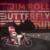 Jim Roll, The Continuing Adventures of the Butterfly Kid