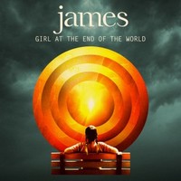 James, Girl At The End Of The World
