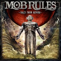 Mob Rules, Tales From Beyond