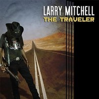 Larry Mitchell, The Traveler