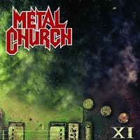 Metal Church, XI