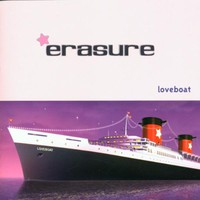 Erasure, Loveboat