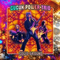 Gugun Power Trio, Solid Ground