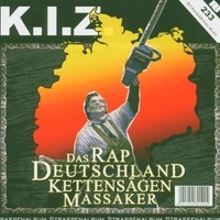 K.I.Z., Das Rapdeutschlandkettensagenmassaker