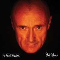 Phil Collins, No Jacket Required (Deluxe Edition)