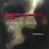 Edward Sharpe & The Magnetic Zeros, Person A