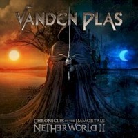 Vanden Plas, Chronicles Of The Immortals: Netherworld II