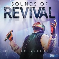 William McDowell, Sounds of Revival