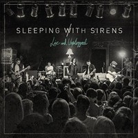 Sleeping With Sirens, Live and Unplugged