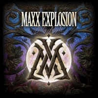 Maxx Explosion, Dirty Angels