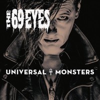 The 69 Eyes, Universal Monsters