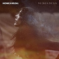 Monica Heldal, The One In The Sun