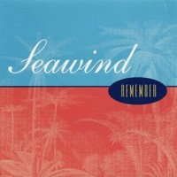 Seawind, Remember