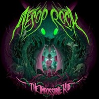 Aesop Rock, The Impossible Kid