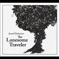Jarrod Dickenson, The Lonesome Traveler