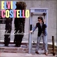 Elvis Costello, Taking Liberties