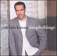 Jim Brickman, Simple Things