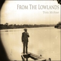 Tom McRae, From The Lowlands