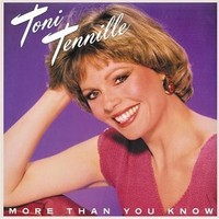 Toni Tennille, More Than You Know
