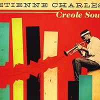 Etienne Charles, Creole Soul