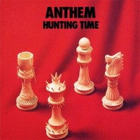 Anthem, Hunting Time