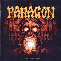 Paragon, Hell Beyond Hell