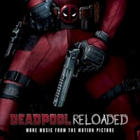 Various Artists, Deadpool Reloaded