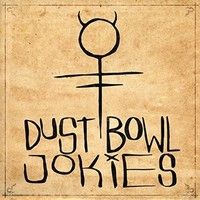 Dust Bowl Jokies, Dust Bowl Jokies