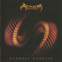 Anthem, Eternal Warrior