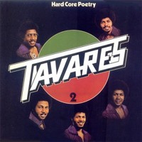 Tavares, Hard Core Poetry