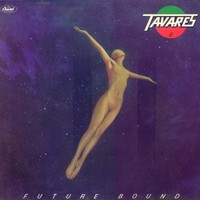 Tavares, Future Bound