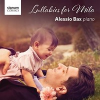 Alessio Bax, Lullabies for Mila