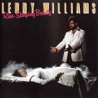 Lenny Williams, Rise Sleeping Beauty