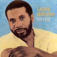 Lenny Williams, Ooh Child