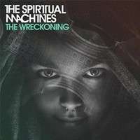 The Spiritual Machines, The Wreckoning