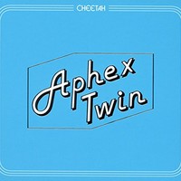 Aphex Twin, Cheetah EP