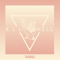 Vanna, All Hell