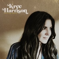 Kree Harrison, This Old Thing