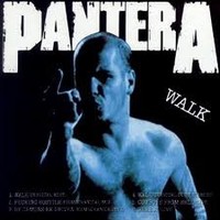 Pantera, Walk