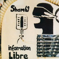Sham 69, Information Libre