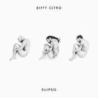 Biffy Clyro, Ellipsis