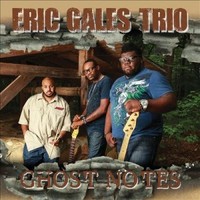 Eric Gales, Ghost Notes