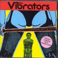 The Vibrators, French Lessons With Correction!