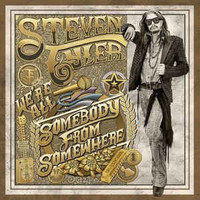 Steven Tyler, We're All Somebody From Somewhere