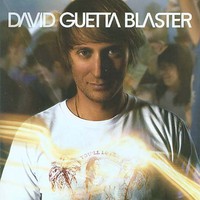 David Guetta, Guetta Blaster